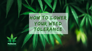 how to lower your weed tolerance